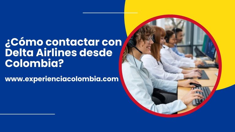 ¿Cómo contactar con Delta Airlines desde Colombia?